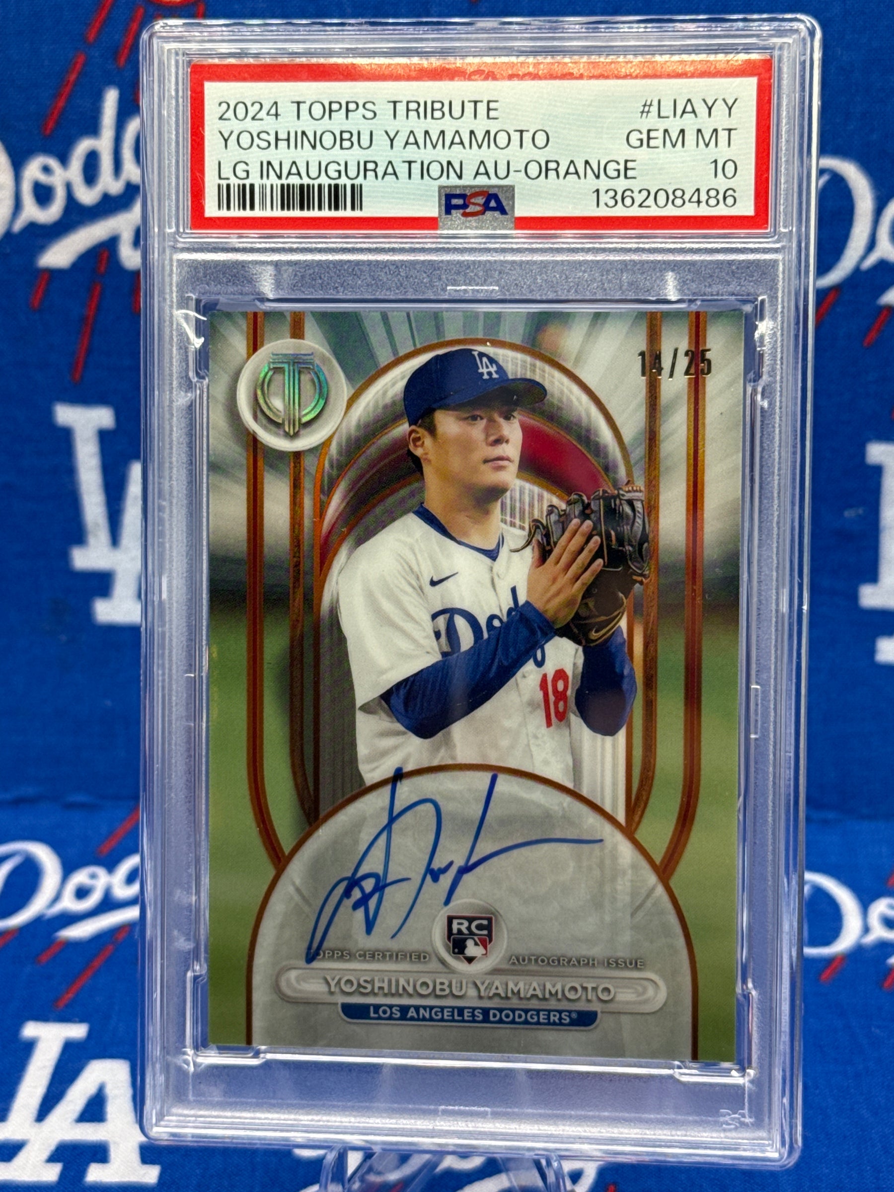 2024 Topps Tribute Yoshinobu Yamamoto LG Inauguration Auto-Orange #14/25 PSA 10 Gem Mint