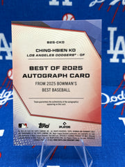 2025 Bowman's Best Ching-Hsien Ko Best of 2025 Autograph #B25-CKO Dodgers